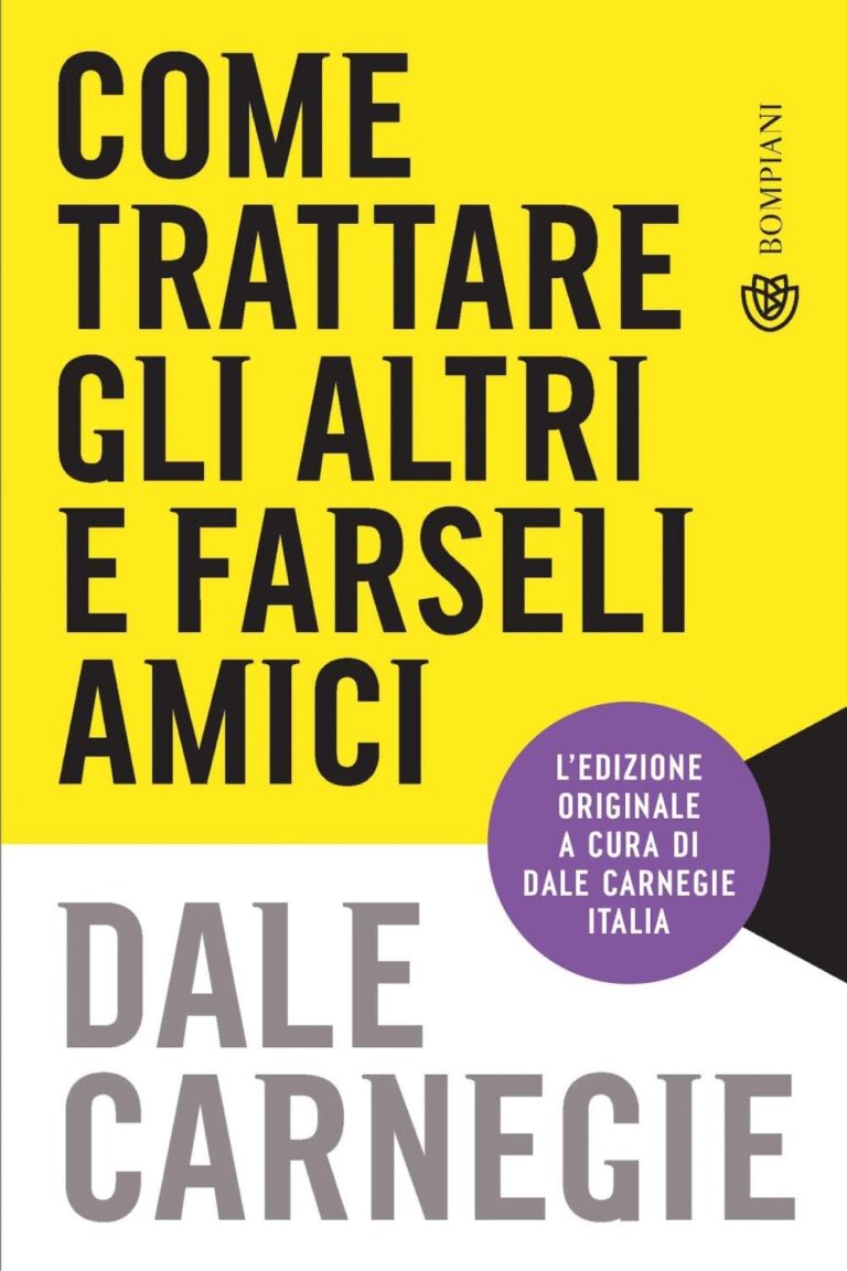 Come trattare gli altri e farseli amici